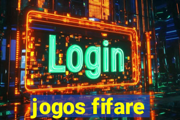 jogos fifare